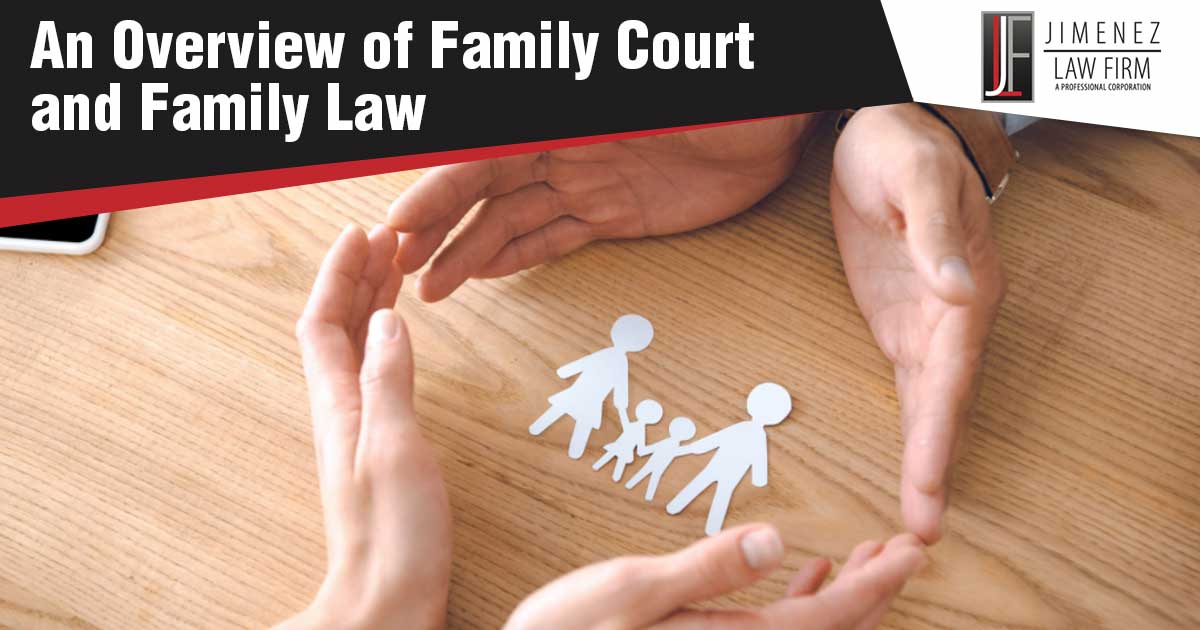 An Overview of Family Court and Family Law