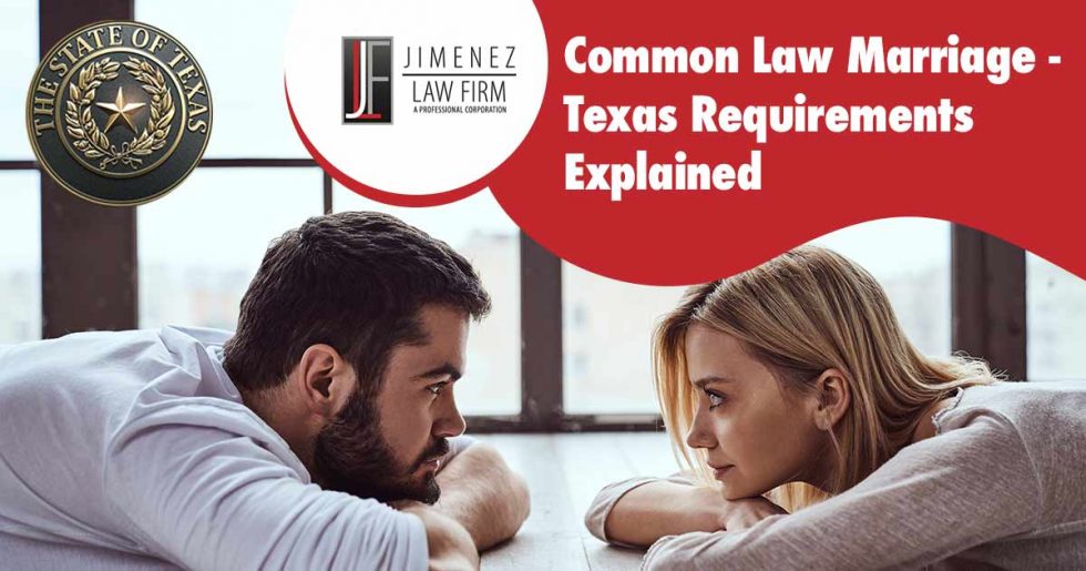 Common Law Marriage Texas Requirements Explained