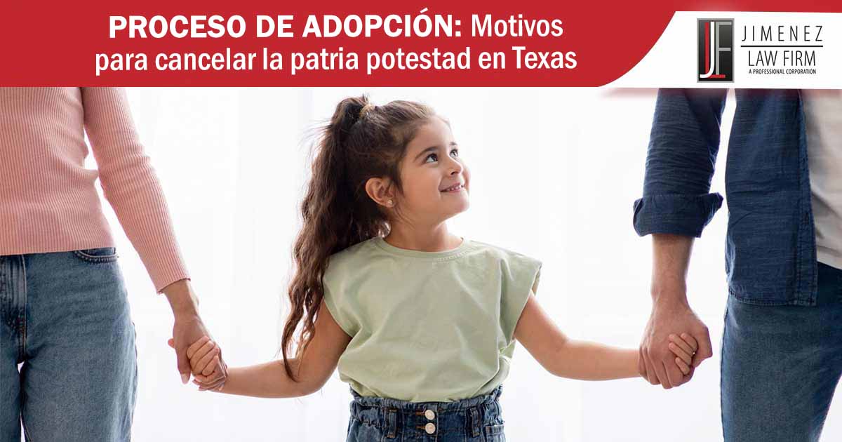 Proceso de adopción: motivos para cancelar la patria potestad en Texas