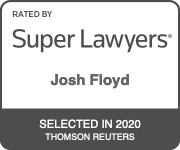 Super Lawyers (R) Josh Floyd – Selected in 2020 – Thomson Reuters