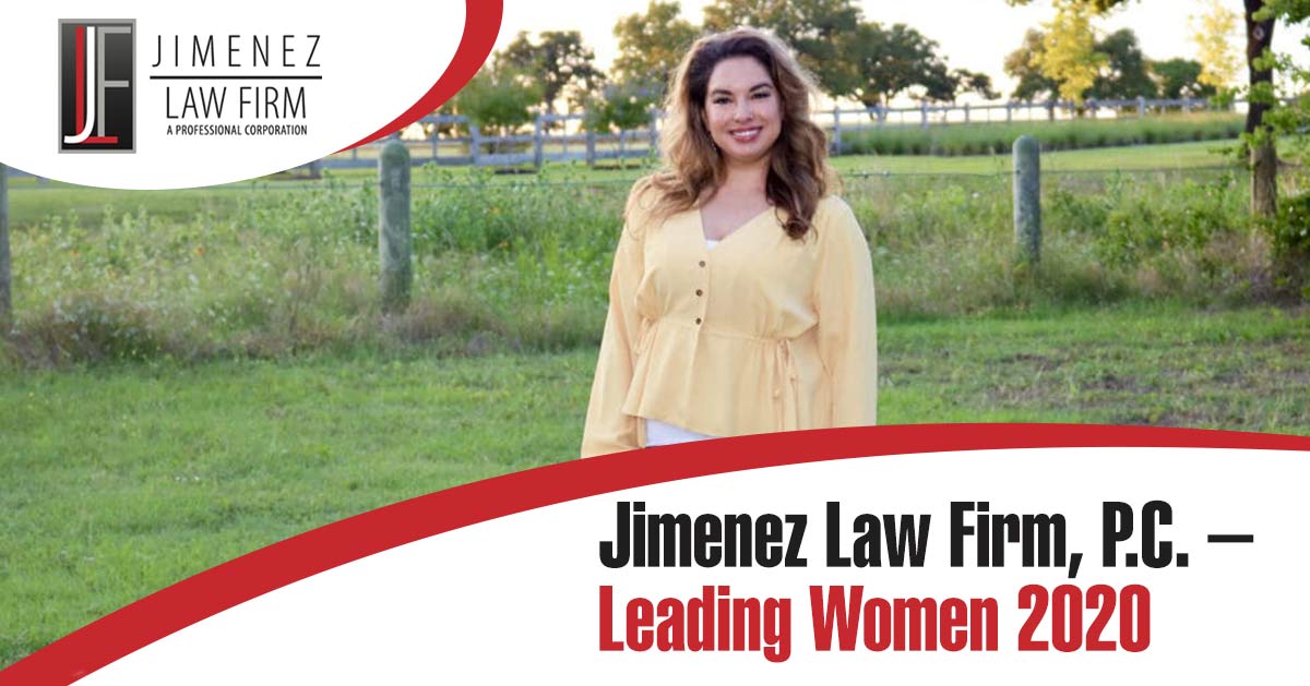 Jimenez Law Firm, P.C. – Leading Women 2020