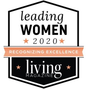 Leading Women 2020 – Recognizing Exellence by Living Magazine
